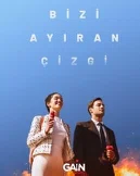 Постер сериала «Грань между нами / линия, разделяющая нас»
