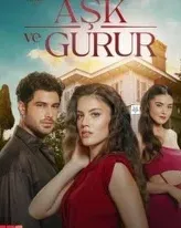 Постер сериала «Любовь и гордость»