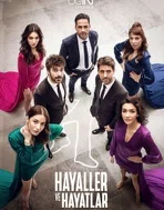 Постер сериала «Мечты и жизни»