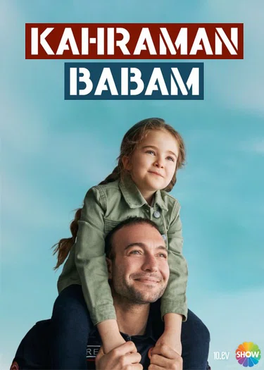 Постер сериала «Мой отец герой / красный грузовик»